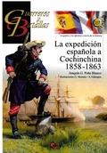 LA EXPEDICIÓN ESPAÑOLA A COCHINCHINA 1858-1863 | 9788494541490 | PEÑA BLANCO, JOAQUÍN G. | Llibres Parcir | Llibreria Parcir | Llibreria online de Manresa | Comprar llibres en català i castellà online