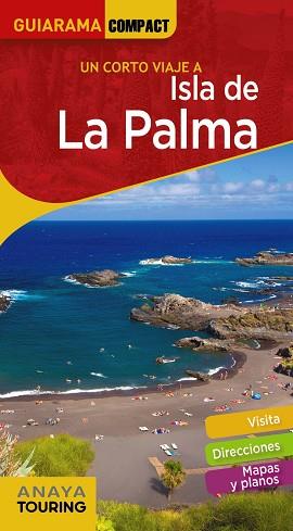 ISLA DE LA PALMA | 9788491582281 | ANAYA TOURING/MARTÍNEZ I EDO, XAVIER | Llibres Parcir | Llibreria Parcir | Llibreria online de Manresa | Comprar llibres en català i castellà online