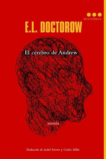 EL CEREBRO DE ANDREW | 9788499187648 | DOCTOROW, E. L. | Llibres Parcir | Llibreria Parcir | Llibreria online de Manresa | Comprar llibres en català i castellà online