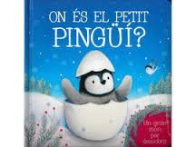 ON ÉS EL PETIT PINGÜÍ? ( PERSONATGES PINGUINS ) | 9788490946183 | Llibres Parcir | Llibreria Parcir | Llibreria online de Manresa | Comprar llibres en català i castellà online