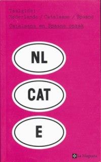 NEDERLAND CATALA CASTELLA CATALAANS EN SPAANS OPZAK | 9788482644691 | Llibres Parcir | Llibreria Parcir | Llibreria online de Manresa | Comprar llibres en català i castellà online