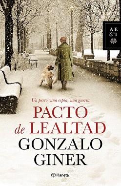 PACTO DE LEALTAD | 9788408127857 | GONZALO GINER | Llibres Parcir | Llibreria Parcir | Llibreria online de Manresa | Comprar llibres en català i castellà online