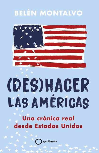 (DES)HACER LAS AMÉRICAS | 9788408283904 | MONTALVO, BELÉN | Llibres Parcir | Llibreria Parcir | Llibreria online de Manresa | Comprar llibres en català i castellà online