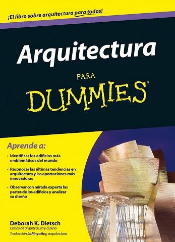 ARQUITECTURA PARA DUMMIES | 9788432902079 | DEBORAH K. DIETSCH | Llibres Parcir | Llibreria Parcir | Llibreria online de Manresa | Comprar llibres en català i castellà online