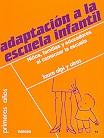 ADAPTACION A LA ESCUELA INFANTIL | 9788427714137 | ALPI | Llibres Parcir | Llibreria Parcir | Llibreria online de Manresa | Comprar llibres en català i castellà online