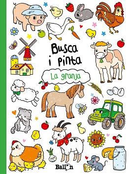 BUSCA I PINTA - LA GRANJA | 9789463073875 | BALLON | Llibres Parcir | Llibreria Parcir | Llibreria online de Manresa | Comprar llibres en català i castellà online