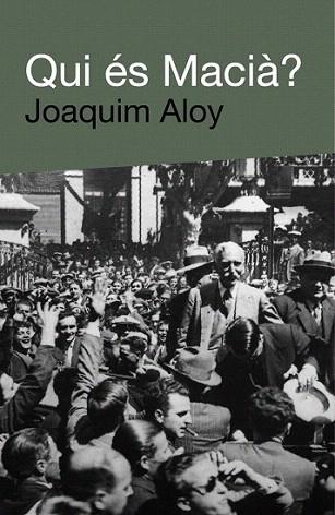 QUI ES MACIA | 9788492440641 | ALOY JOAQUIM | Llibres Parcir | Llibreria Parcir | Llibreria online de Manresa | Comprar llibres en català i castellà online