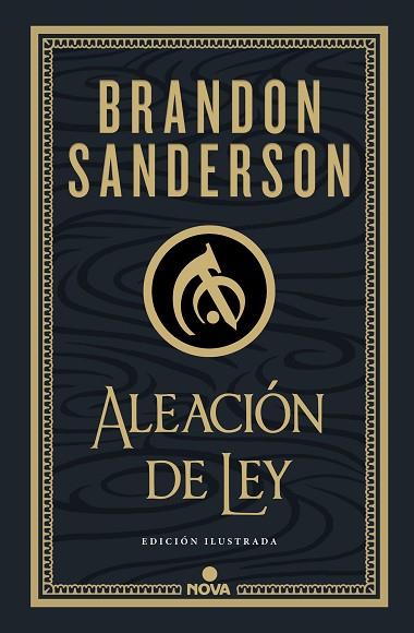 ALEACIÓN DE LEY (WAX & WAYNE: EDICIÓN ILUSTRADA 1) | 9788419260215 | SANDERSON, BRANDON | Llibres Parcir | Llibreria Parcir | Llibreria online de Manresa | Comprar llibres en català i castellà online