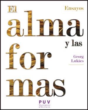 EL ALMA Y LAS FORMAS | 9788437091082 | LUKÁCS, GEORG | Llibres Parcir | Llibreria Parcir | Llibreria online de Manresa | Comprar llibres en català i castellà online