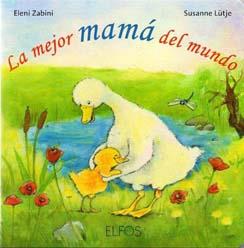 La mejor mamá del mundo | 9788484233770 | Lütje, Susanne/Zabini, Eleni | Llibres Parcir | Llibreria Parcir | Llibreria online de Manresa | Comprar llibres en català i castellà online