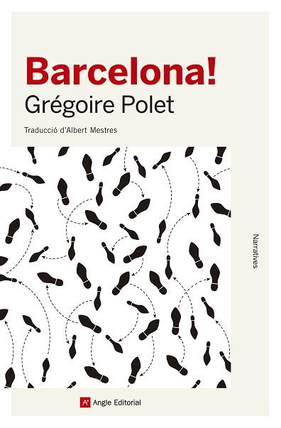 BARCELONA! (NARRATIVA) | 9788415307402 | POLET, GRÉGOIRE | Llibres Parcir | Llibreria Parcir | Llibreria online de Manresa | Comprar llibres en català i castellà online