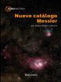 NUEVO CATÁLOGO MESSIER | 9788426724045 | BULLÓN I LAHUERTA, JOAN MANUEL | Llibres Parcir | Llibreria Parcir | Llibreria online de Manresa | Comprar llibres en català i castellà online