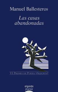 LAS COSAS ABANDONADAS | 9788484333524 | BALLESTEROS | Llibres Parcir | Llibreria Parcir | Llibreria online de Manresa | Comprar llibres en català i castellà online