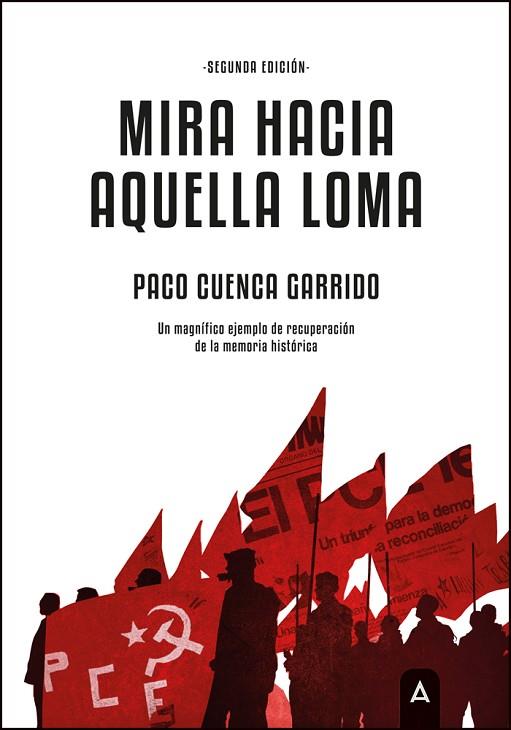 MIRA HACIA AQUELLA LOMA | 9788418795596 | CUENCA GARRIDO, PACO | Llibres Parcir | Llibreria Parcir | Llibreria online de Manresa | Comprar llibres en català i castellà online