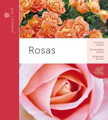 ROSAS | 9788415411895 | LAROUSSE EDITORIAL | Llibres Parcir | Llibreria Parcir | Llibreria online de Manresa | Comprar llibres en català i castellà online