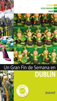 GUIA FIN SEMANA DUBLIN | 9788421685426 | Llibres Parcir | Llibreria Parcir | Llibreria online de Manresa | Comprar llibres en català i castellà online