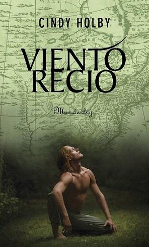 VIENTO RECIO | 9788483651940 | CINDY HOLBY | Llibres Parcir | Librería Parcir | Librería online de Manresa | Comprar libros en catalán y castellano online