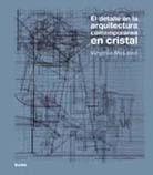 DETALLE EN LA ARQUITECTURA CONTEMPORANEA EN CRISTAL | 9788498015386 | MCLEOD VIRGINIA | Llibres Parcir | Llibreria Parcir | Llibreria online de Manresa | Comprar llibres en català i castellà online