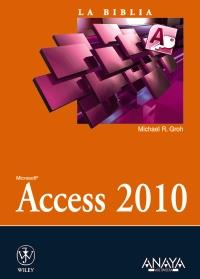 LA BIBLIA DE ACCESS 2010 | 9788441528413 | MICHAEL R GROH | Llibres Parcir | Llibreria Parcir | Llibreria online de Manresa | Comprar llibres en català i castellà online