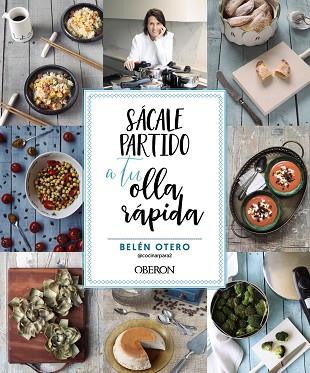 SÁCALE PARTIDO A TU OLLA RÁPIDA | 9788441547179 | OTERO, BELÉN | Llibres Parcir | Llibreria Parcir | Llibreria online de Manresa | Comprar llibres en català i castellà online