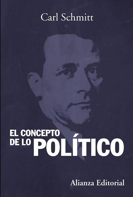 EL CONCEPTO DE LO POLÍTICO | 9788420683836 | SCHMITT, CARL | Llibres Parcir | Librería Parcir | Librería online de Manresa | Comprar libros en catalán y castellano online