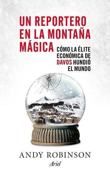 UN REPORTERO EN LA MONTAÑA MÁGICA | 9788434409408 | ANDY ROBINSON | Llibres Parcir | Llibreria Parcir | Llibreria online de Manresa | Comprar llibres en català i castellà online