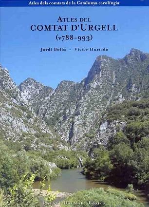 ATLES DEL COMTAT D URGELL 788 993 | 9788423207008 | BOLÒS I MASCLANS, JORDI / HURTADO I CUEVAS, VÍCTOR | Llibres Parcir | Llibreria Parcir | Llibreria online de Manresa | Comprar llibres en català i castellà online