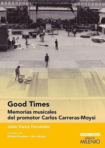 GOOD TIMES | 9788497437080 | GARCÍA HERNÁNDEZ, JULÍAN | Llibres Parcir | Llibreria Parcir | Llibreria online de Manresa | Comprar llibres en català i castellà online