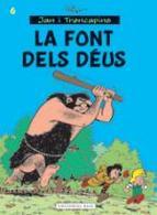 JAN I TRENCAPINS 6 : LA FONT DELS DÉUS | 9788416166039 | PEYO | Llibres Parcir | Llibreria Parcir | Llibreria online de Manresa | Comprar llibres en català i castellà online