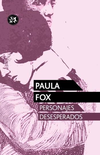 Personajes desesperados | 9788415325536 | Paula Fox | Llibres Parcir | Llibreria Parcir | Llibreria online de Manresa | Comprar llibres en català i castellà online