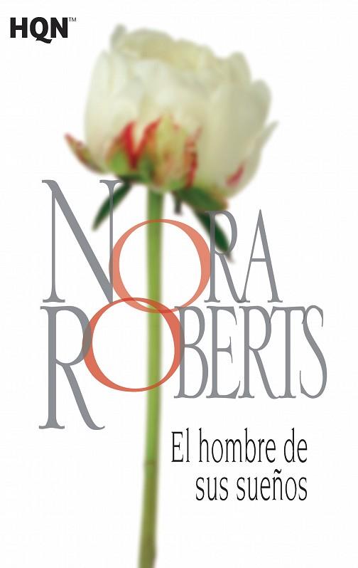 EL HOMBRE DE SUS SUEÑOS | 9788468781976 | ROBERTS, NORA | Llibres Parcir | Llibreria Parcir | Llibreria online de Manresa | Comprar llibres en català i castellà online