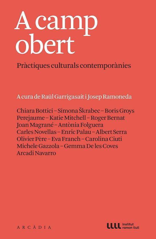 A CAMP OBERT | 9788412745771 | DIVERSOS AUTORS/RAMONEDA, JOSEP | Llibres Parcir | Llibreria Parcir | Llibreria online de Manresa | Comprar llibres en català i castellà online