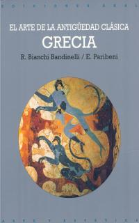 ARTE ANTIGUEDAD GRECIA | 9788446006183 | BIANCHI | Llibres Parcir | Llibreria Parcir | Llibreria online de Manresa | Comprar llibres en català i castellà online