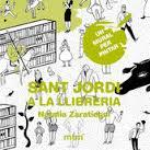 SANT JORDI A LA LLIBRERIA | 9788415278870 | ZARATIEGUI OSÉS, NATALIA | Llibres Parcir | Llibreria Parcir | Llibreria online de Manresa | Comprar llibres en català i castellà online