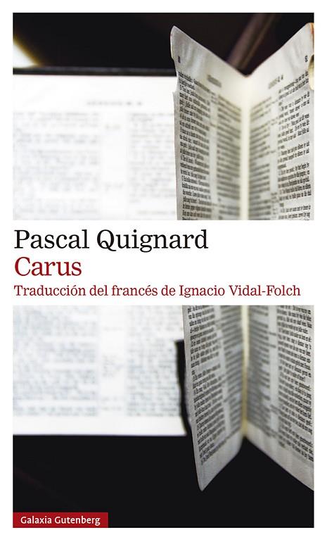 CARUS | 9788419738196 | QUIGNARD, PASCAL | Llibres Parcir | Llibreria Parcir | Llibreria online de Manresa | Comprar llibres en català i castellà online