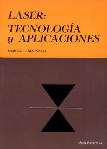 LASER TECNOLOGIA Y APLICACIONES | 9788429140965 | MARSHALL | Llibres Parcir | Llibreria Parcir | Llibreria online de Manresa | Comprar llibres en català i castellà online