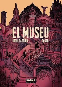 EL MUSEU | 9788467961683 | JORDI CARRION-SAGAR | Llibres Parcir | Llibreria Parcir | Llibreria online de Manresa | Comprar llibres en català i castellà online