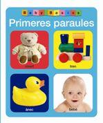 Primeres paraules | 9788424644222 | Llibres Parcir | Llibreria Parcir | Llibreria online de Manresa | Comprar llibres en català i castellà online