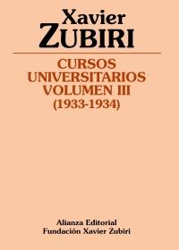 Cursos universitarios. Volumen III (1933-1934) | 9788420669670 | Zubiri Apalategui, Xavier | Llibres Parcir | Llibreria Parcir | Llibreria online de Manresa | Comprar llibres en català i castellà online