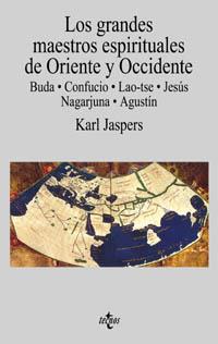 LOS GRANDES MAESTROS ESPIRITUALES DE ORIENTE Y OCCIDENTE | 9788430936342 | JASPERS | Llibres Parcir | Llibreria Parcir | Llibreria online de Manresa | Comprar llibres en català i castellà online