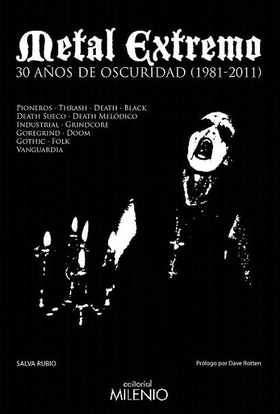 METAL EXTREMO 30 AÑOS DE OSCURIDAD | 9788497434638 | SALVA RUBIO | Llibres Parcir | Llibreria Parcir | Llibreria online de Manresa | Comprar llibres en català i castellà online