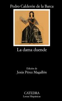 LA DAMA DUENDE | 9788437628554 | PEDRO CALDERON DE LA BARCA | Llibres Parcir | Llibreria Parcir | Llibreria online de Manresa | Comprar llibres en català i castellà online