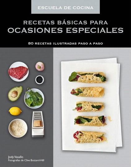 RECETAS BÁSICAS PARA OCASIONES ESPECIALES | 9788425349638 | BLACK,KEDA/LUCANO,FREDERIC | Llibres Parcir | Llibreria Parcir | Llibreria online de Manresa | Comprar llibres en català i castellà online