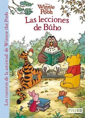 Winnie the Pooh. Las lecciones de Búho | 9788444169125 | Walt Disney Company/Catherine Hapka | Llibres Parcir | Librería Parcir | Librería online de Manresa | Comprar libros en catalán y castellano online