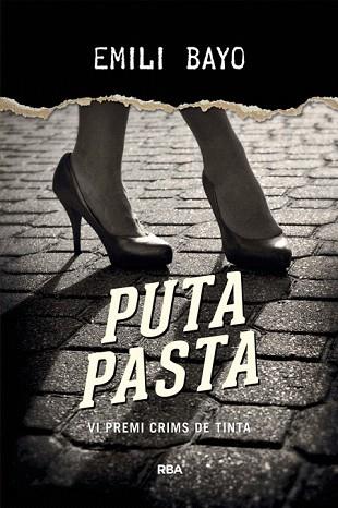 PUTA PASTA | 9788482647203 | BAYO , EMILI | Llibres Parcir | Llibreria Parcir | Llibreria online de Manresa | Comprar llibres en català i castellà online