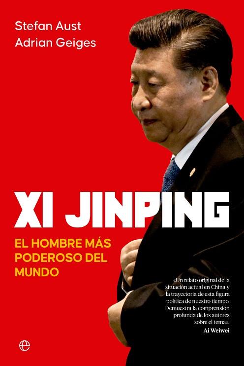 XI JINPING | 9788413846194 | AUST, STEFAN/GEIGES, ADRIAN | Llibres Parcir | Llibreria Parcir | Llibreria online de Manresa | Comprar llibres en català i castellà online