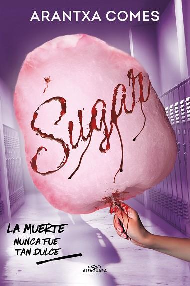 SUGAR | 9788419688088 | COMES, ARANTXA | Llibres Parcir | Llibreria Parcir | Llibreria online de Manresa | Comprar llibres en català i castellà online