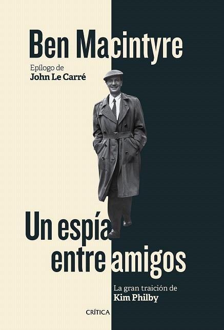 UN ESPÍA ENTRE AMIGOS | 9788498928167 | BEN MACINTYRE | Llibres Parcir | Llibreria Parcir | Llibreria online de Manresa | Comprar llibres en català i castellà online