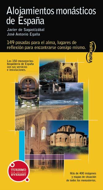 ALOJAMIENTOS MONASTICOS DE ESPAÐA | 9788424134471 | SAGASTIZABAL | Llibres Parcir | Llibreria Parcir | Llibreria online de Manresa | Comprar llibres en català i castellà online