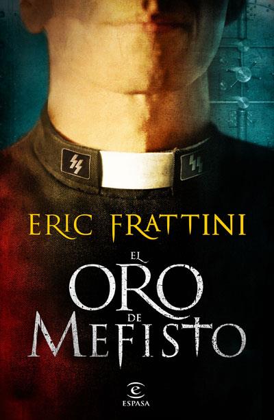 EL ORO DE MEFISTO | 9788467034226 | FRATTINI ERIC | Llibres Parcir | Llibreria Parcir | Llibreria online de Manresa | Comprar llibres en català i castellà online